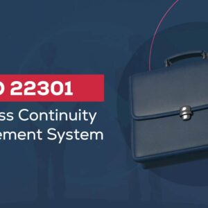 ISO 22301 Business Continuity Management System: Introduction